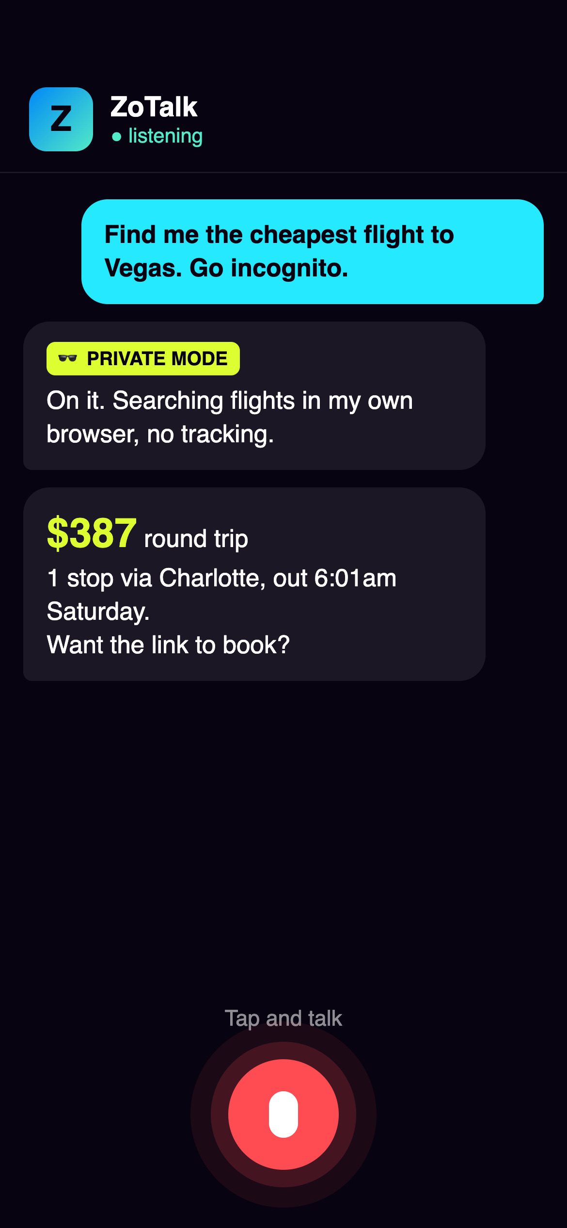 ZoTalk phone chat: asked for the cheapest flight to Vegas, it searched privately and found a $387 round trip